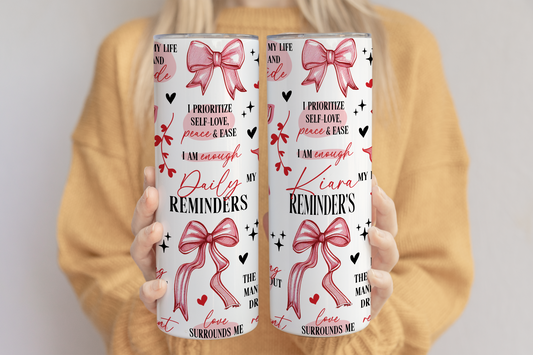 Soft Girl Era 20oz tumbler, Daily Reminder Affirmations tumbler ,Positive Affirmations tumbler, Daily Affirmations tumbler, Affirmation Mug, Law Of Attraction